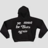 Ye Must Be Born Again Hoodie Black