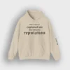 There Will Be No Explanation Just Reputation Taylor Swift Beige Hoodie